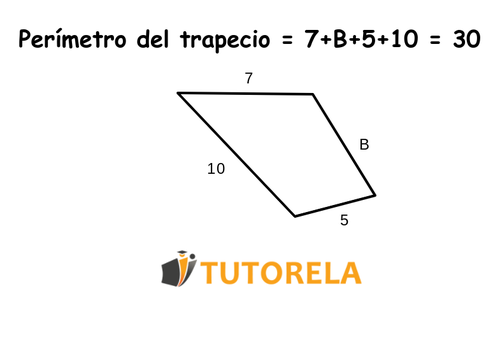 Perímetro del trapecio = 7+B+5+10 = 30