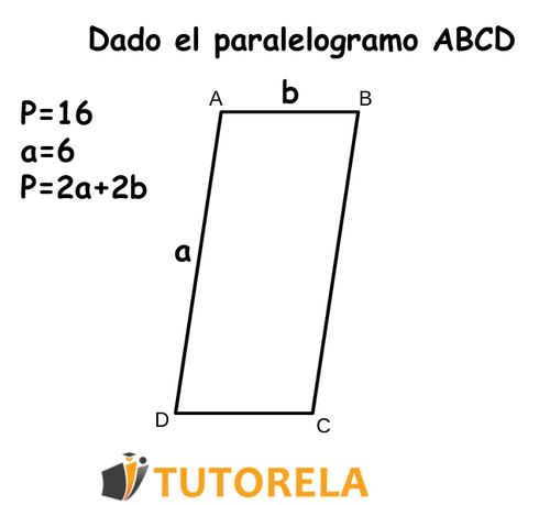 Dado el paralelogramo ABCD  P=16 a=6 P=2a+2b