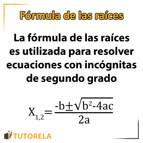 ¿Qué es la fórmula cuadrática?