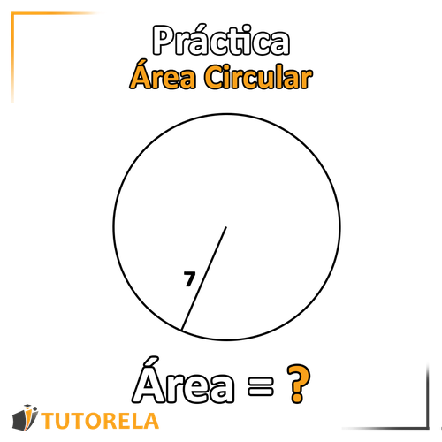 Práctica para calcular el área de un círculo